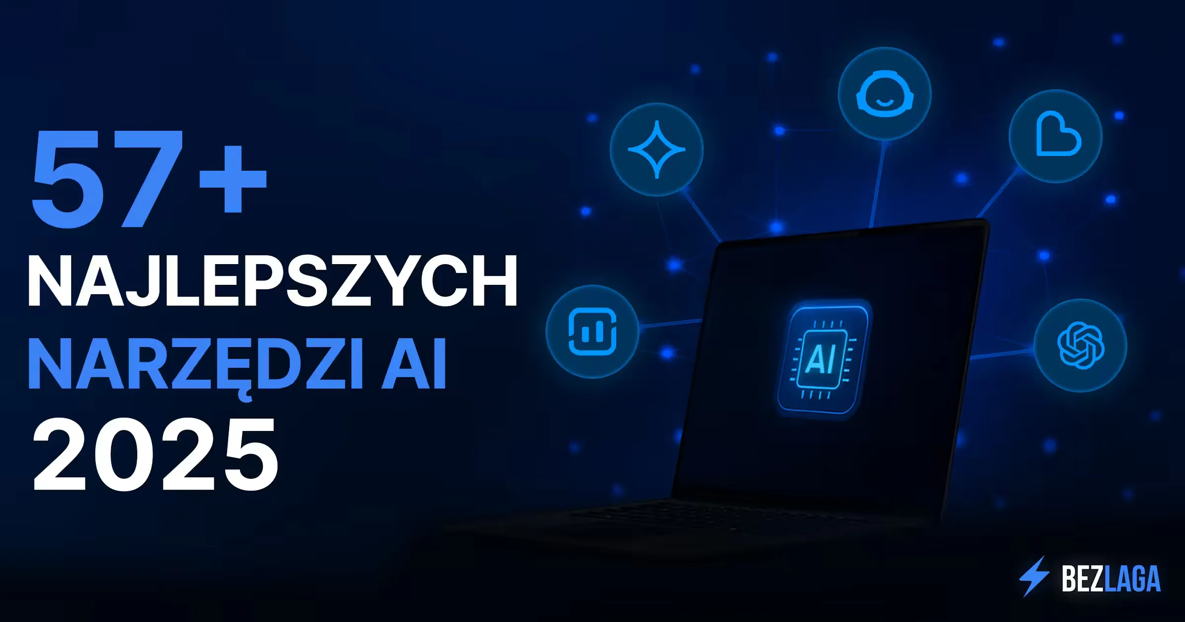 57+ Najlepszych Narzędzi AI 2026